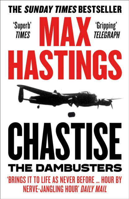 Chastise : The Dambusters - 9780008280567