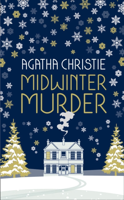 MIDWINTER MURDER: Fireside Mysteries from the Queen of Crime - 9780008328962
