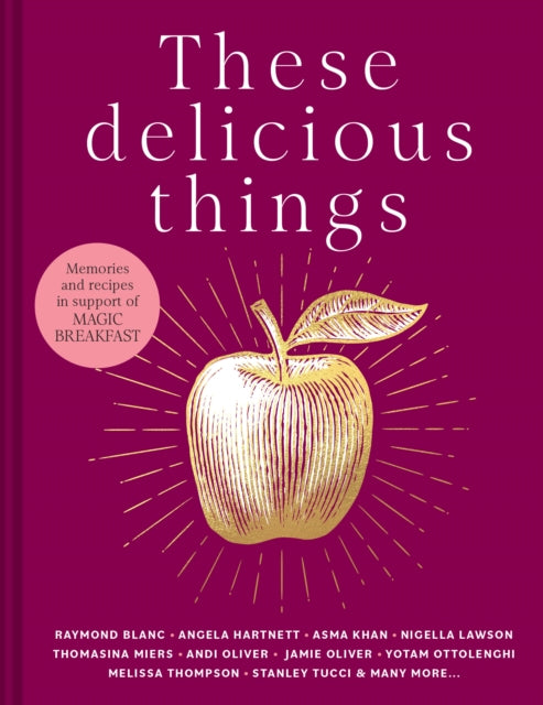 These Delicious Things - 9780008603601