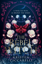 The Rebel Witch : Book 2