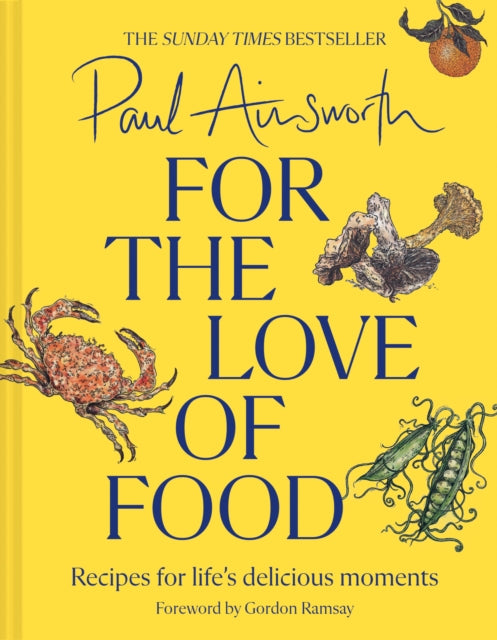 For the Love of Food : Recipes for Life’s Delicious Moments - 9780008662790