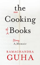 The Cooking of Books : A Literary Memoir - 9780008670146