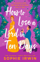 How to Lose a Lord in Ten Days - 9780008696740