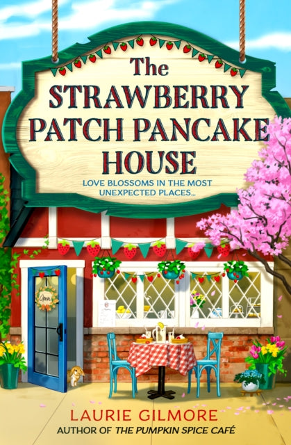 The Strawberry Patch Pancake House : Book 4 - 9780008713348