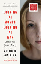 Looking at Women, Looking at War - 9780008727505