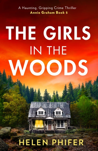 The Girls In The Woods : Book 5 - 9780008737184