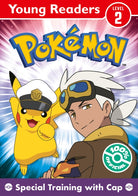 Pokemon Young Readers Level 2: Special Training with Cap - 9780008743185