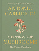 A Passion for Mushrooms - 9780008756598