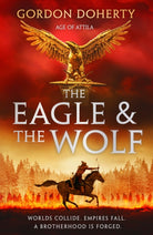 The Eagle and the Wolf : Book 1