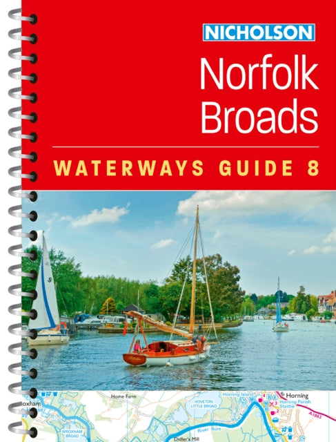 Norfolk Broads (8) : For Everyone with an Interest in Britain’s Canals and Rivers - 9780008772222