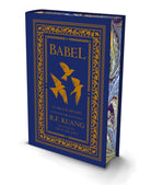 Babel : Or the Necessity of Violence: an Arcane History of the Oxford Translators’ Revolution