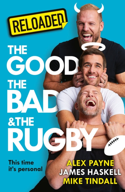 Reloaded – The Good, The Bad & The Rugby - 9780008786373