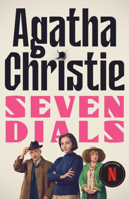 Seven Dials : The Seven Dials Mystery Netflix Tie-in