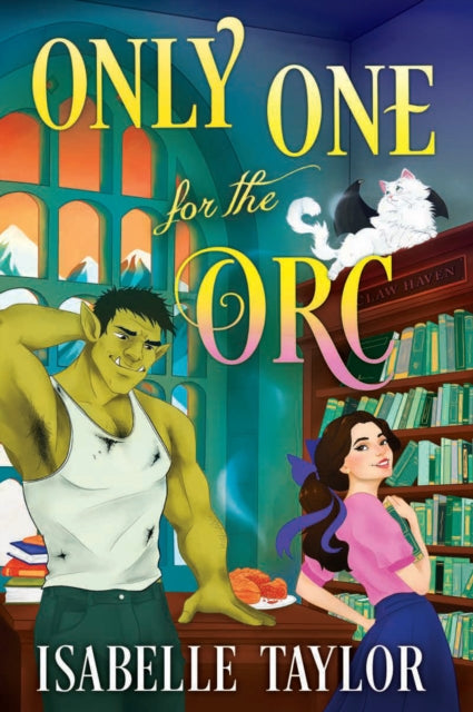 Only One for the Orc : Book 3