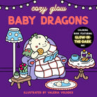 Baby Dragons : Coloring Book Featuring Glow-in-the-Dark Ink!