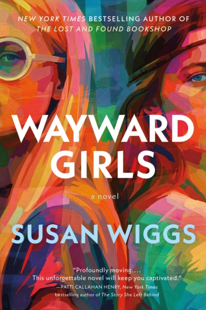 Wayward Girls : A Novel