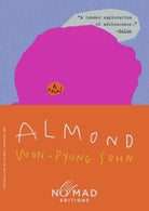 Almond (Nomad Edition) : A Novel - 9780063469228