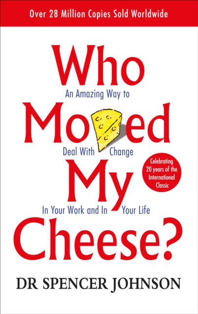 Who Moved My Cheese - 9780091816971