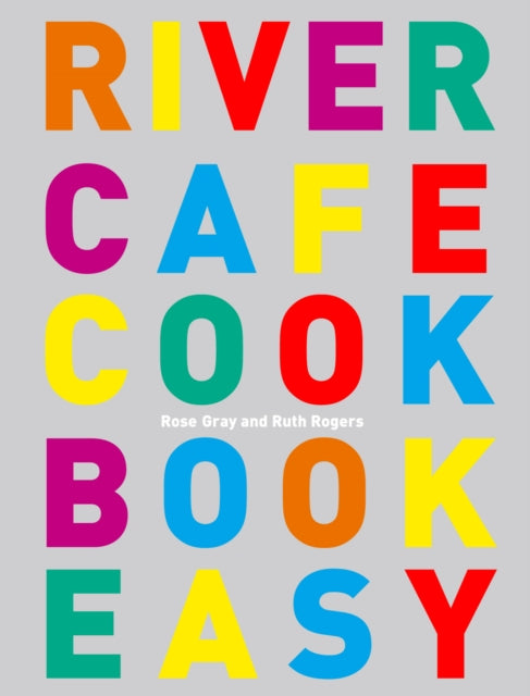 River Cafe Cook Book Easy - 9780091925321