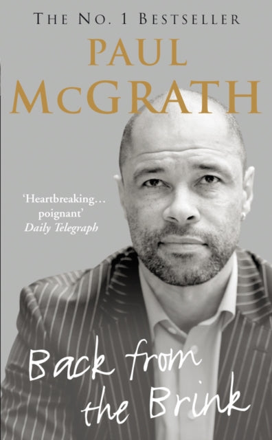 Back from the Brink : The Autobiography - 9780099499558