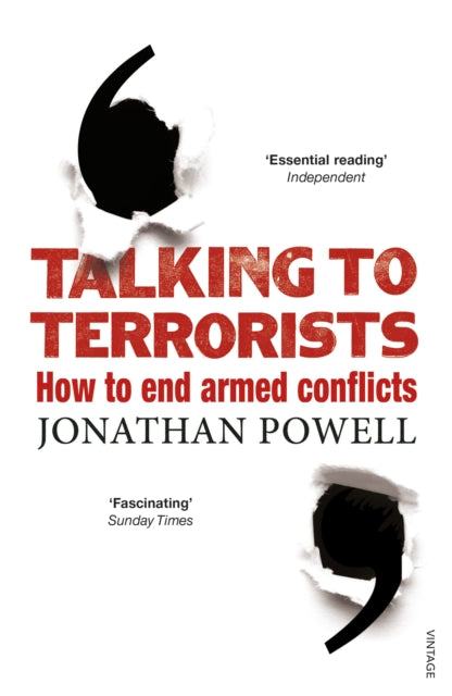 Talking to Terrorists : How to End Armed Conflicts - 9780099575863