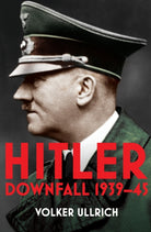 Hitler: Volume II : Downfall 1939-45 - 9780099590248