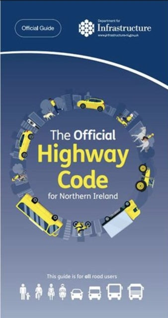 The official highway code for Northern Ireland - 9780117094406