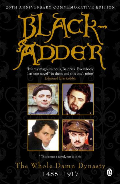 Blackadder : The Whole Damn Dynasty - 9780140280357