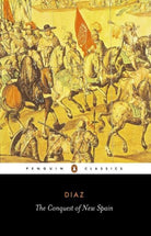 The Conquest of New Spain - 9780140441239