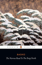 The Narrow Road to the Deep North and Other Travel Sketches - 9780140441857