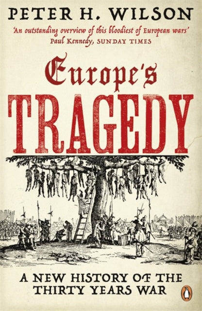 Europe's Tragedy : A New History of the Thirty Years War - 9780141006147