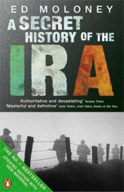 A Secret History of the IRA - 9780141028767
