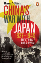 China's War with Japan, 1937-1945 : The Struggle for Survival - 9780141031453