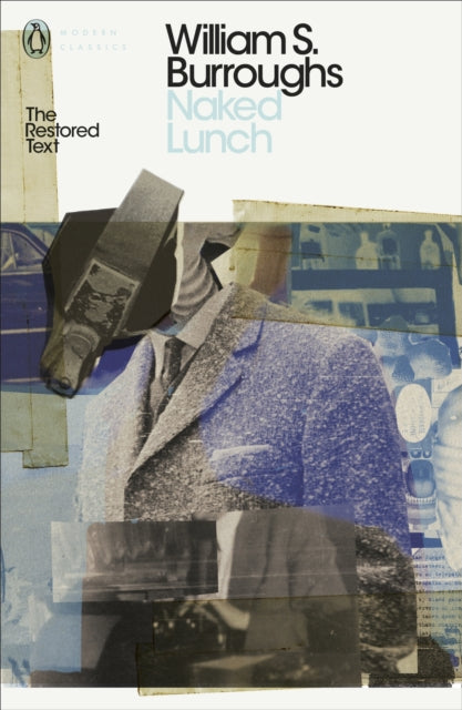 Naked Lunch : The Restored Text - 9780141189765