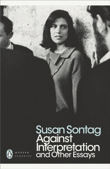 Against Interpretation and Other Essays - 9780141190068
