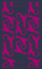 Jabberwocky and Other Nonsense : Collected Poems - 9780141195940
