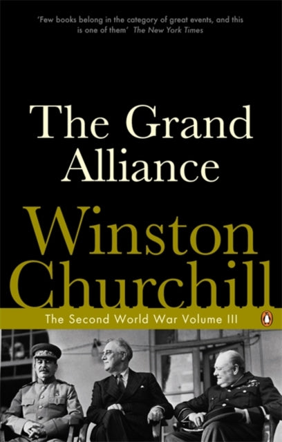The Grand Alliance : The Second World War - 9780141441740