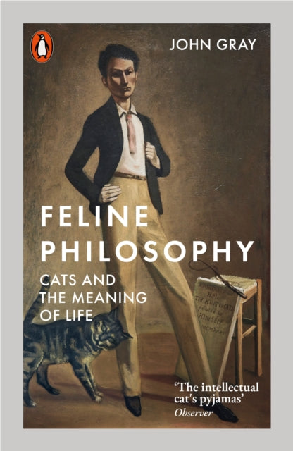 Feline Philosophy : Cats and the Meaning of Life - 9780141988429