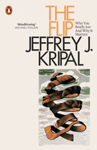 The Flip : Who You Really Are and Why It Matters - 9780141992563