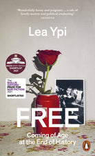 Free : Coming of Age at the End of History - 9780141995106