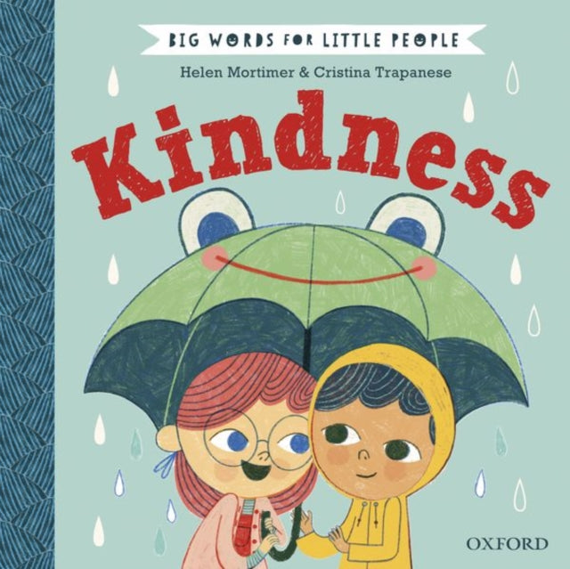 Big Words for Little People: Kindness - 9780192777492