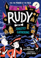 Rudy and the Ghastly Gathering - 9780192782595