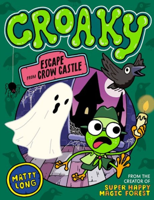 Croaky: Escape from Crow Castle - 9780192785251