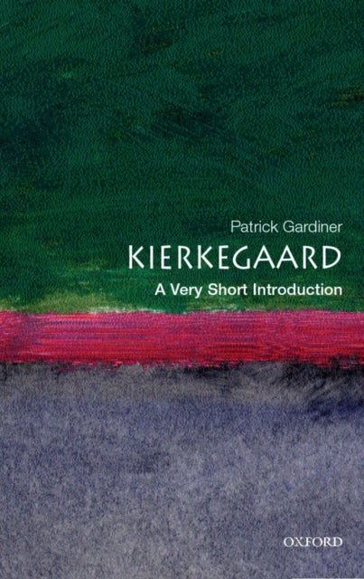 Kierkegaard : A Very Short Introduction - 9780192802569