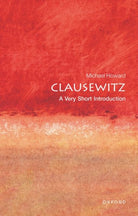 Clausewitz : A Very Short Introduction - 9780192802576