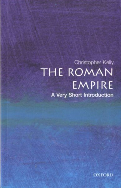 The Roman Empire : A Very Short Introduction - 9780192803917
