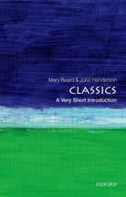 Classics : A Very Short Introduction - 9780192853851
