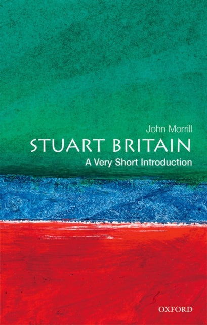 Stuart Britain : A Very Short Introduction - 9780192854001