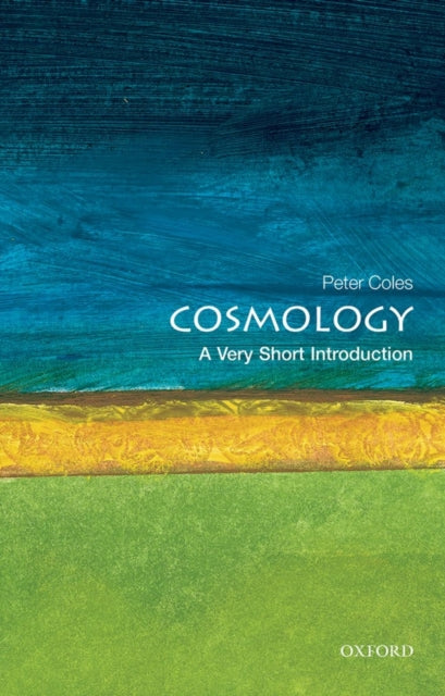 Cosmology : A Very Short Introduction - 9780192854162