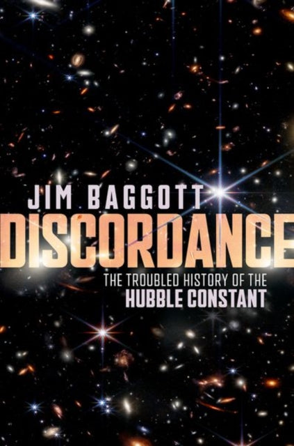 Discordance : The Troubled History of the Hubble Constant